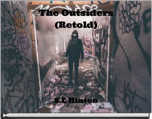 Front cover of 'The Outsiders (Retold)' 