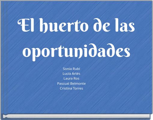 Front cover of 'El huerto de las oportunidades' 