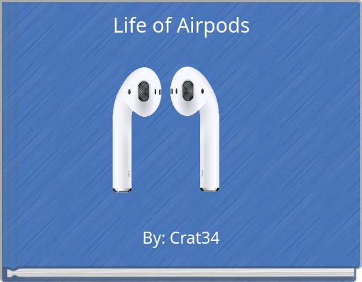 Life of Airpods