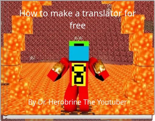 How to make a translator for free