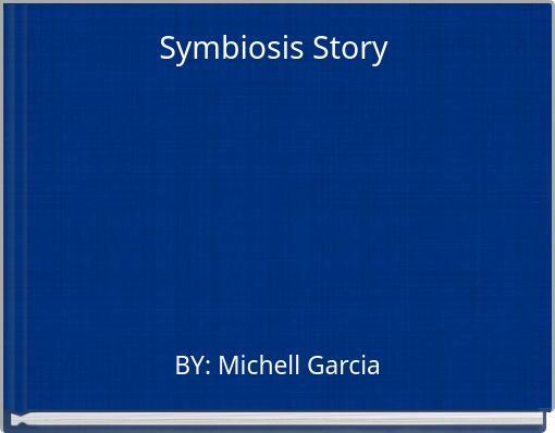 Symbiosis Story