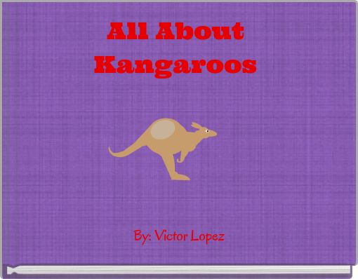 All About Kangaroos