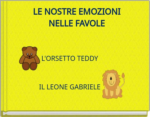 Book Cover for: LE NOSTRE EMOZIONI NELLE FAVOLE