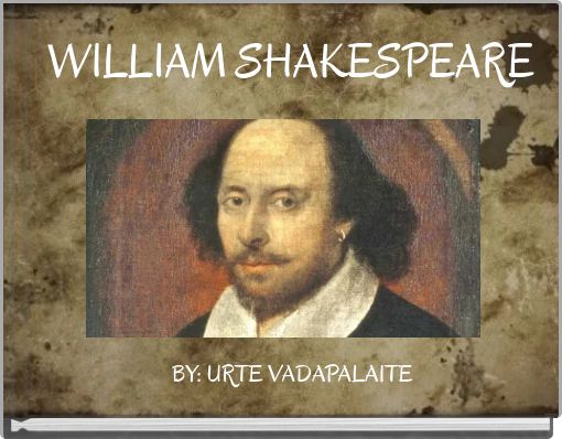 WILLIAM SHAKESPEARE