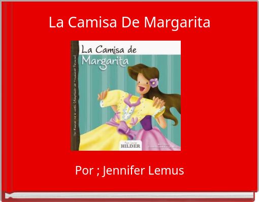 La Camisa De Margarita