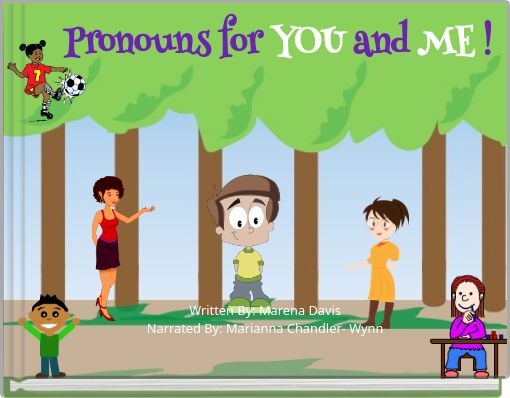 Pronouns for YOU and ME !