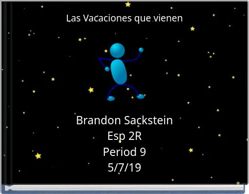 Las Vacaciones que vienen