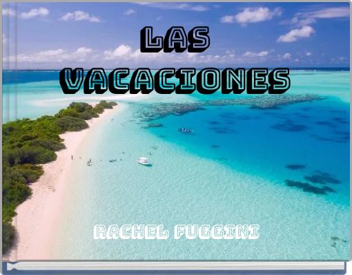 las vacaciones