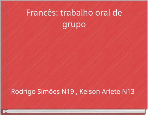 Francês: trabalho oral de grupo