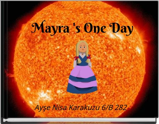 Front cover of 'Mayra 's One Day' 
