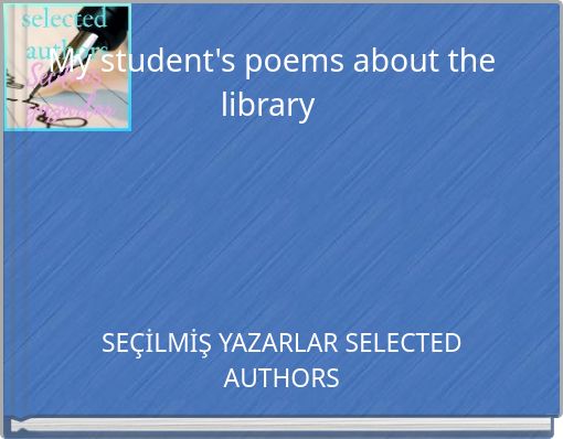 My student's poems about the library