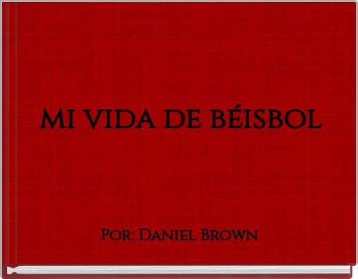 mi vida de béisbol