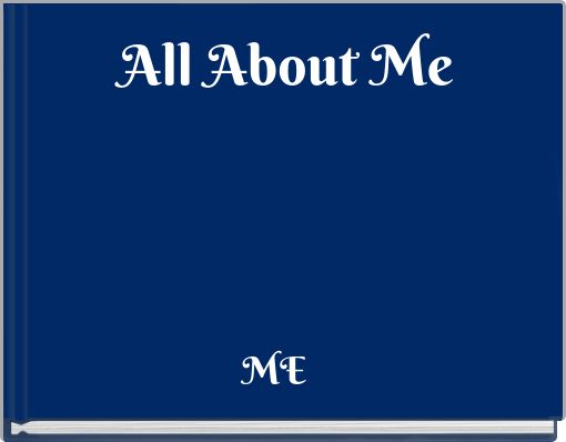 All About Me