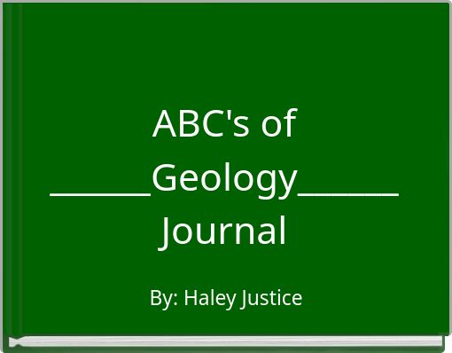 ABC's of ______Geology______ Journal