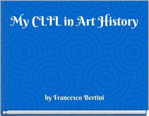 My CLIL in Art History