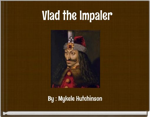 Vlad the Impaler