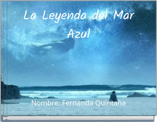 La Leyenda del Mar Azul