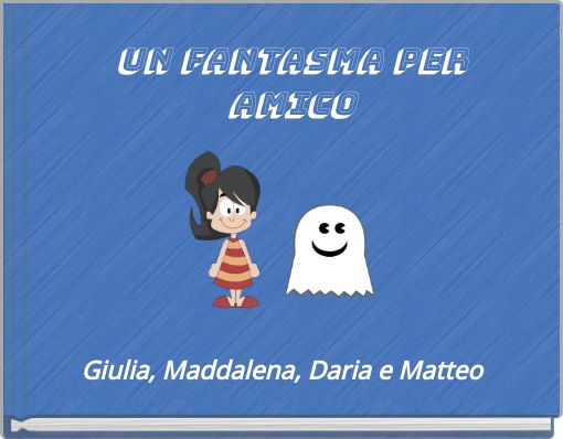 Book Cover for: UN FANTASMA PER AMICO