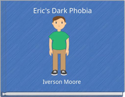 Front cover of 'Eric's Dark Phobia' 