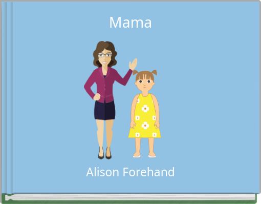 Mama