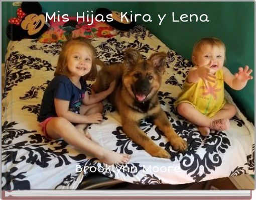 Mis Hijas Kira y Lena