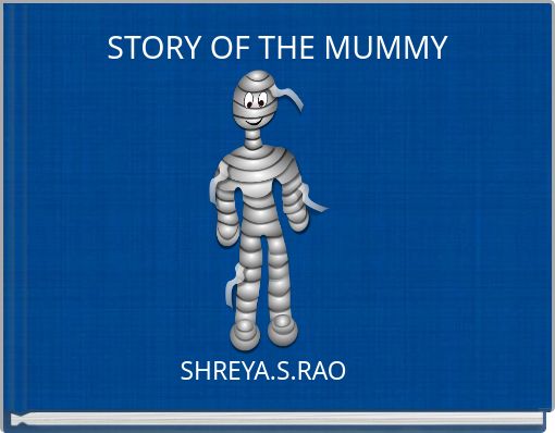 STORY OF THE MUMMY