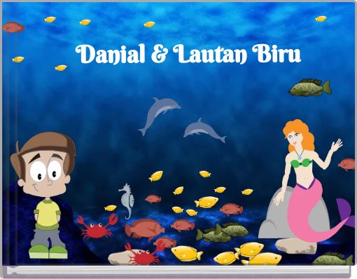 Front cover of 'Danial & Lautan Biru' 