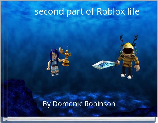 Front cover of 'second part of Roblox life' 