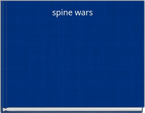 spine wars