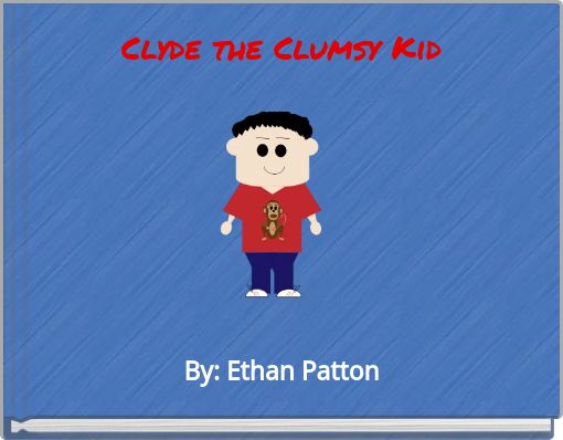 Clyde the Clumsy Kid