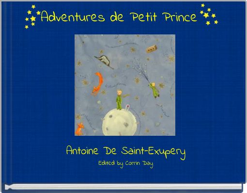 Adventures de Petit Prince