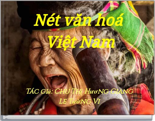 Front cover of 'Nét văn hoá Việt Nam' 