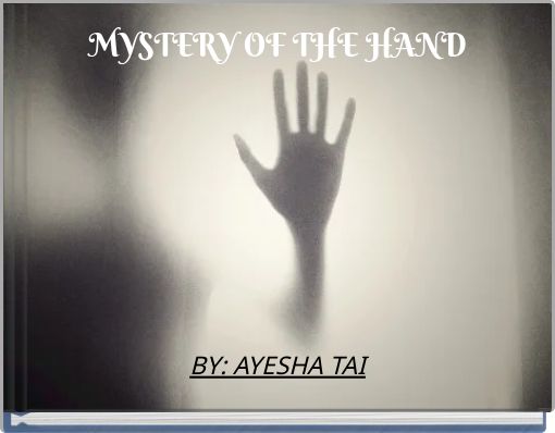 MYSTERY OF THE HAND