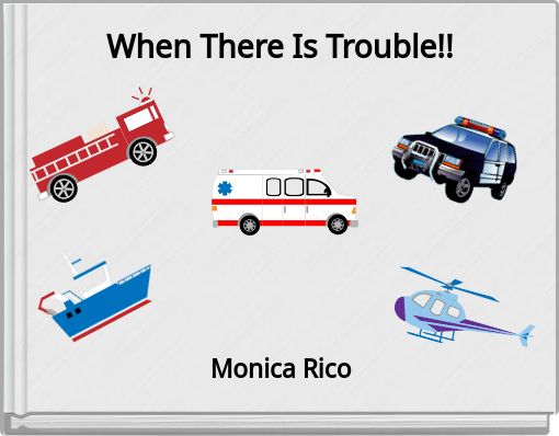 Front cover of 'When There Is Trouble!!' 