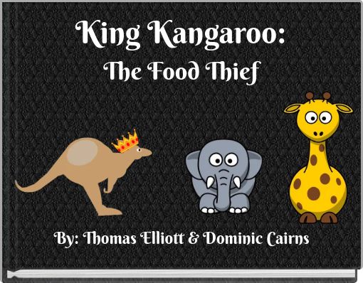 King Kangaroo: The Food Thief