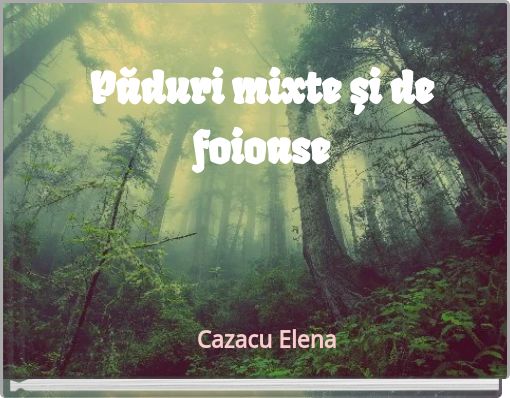Păduri mixte și de foioase