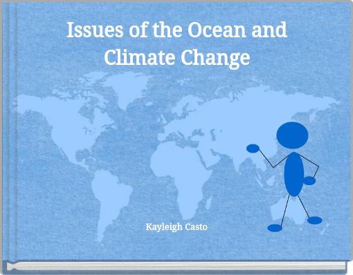 Issues of the Ocean and Climate Change
