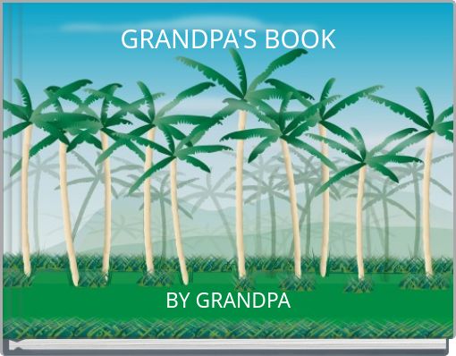 GRANDPA'S BOOK