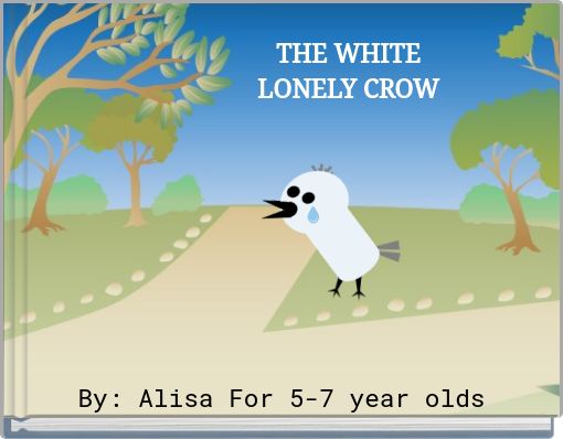 THE WHITE LONELY CROW