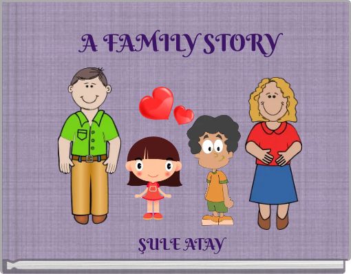 A FAMILY STORY