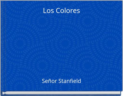 Front cover of 'Los Colores' 