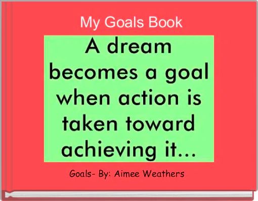  My Goals Book