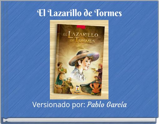 El Lazarillo de Tormes