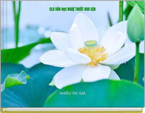 CLB VĂN HỌC NGHỆ THUÂT HOA SEN