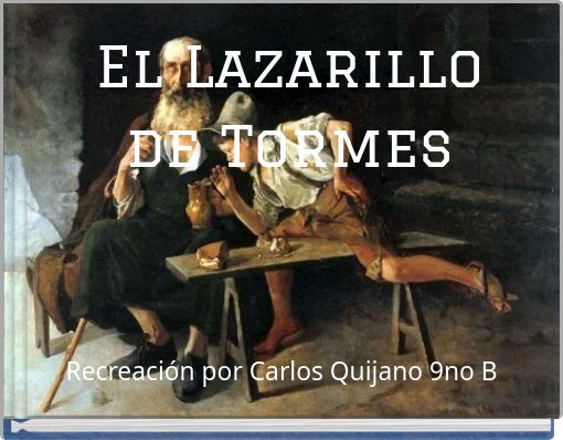 El Lazarillo de Tormes
