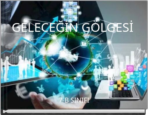 GELECEĞİN GÖLGESİ