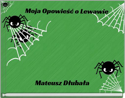 Moja Opowieść o Lewawie