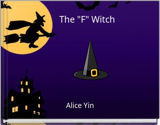 The "F" Witch