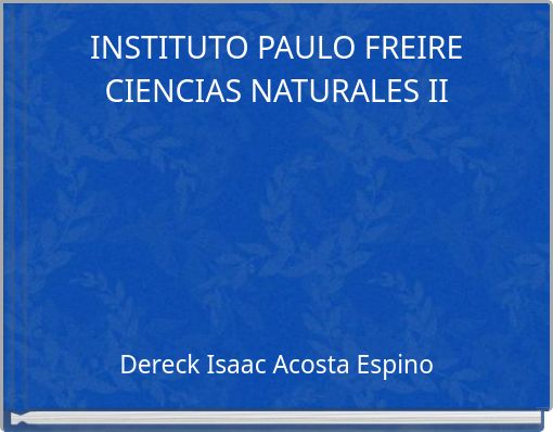 INSTITUTO PAULO FREIRE CIENCIAS NATURALES II