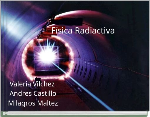 Front cover of 'Física Radiactiva' 